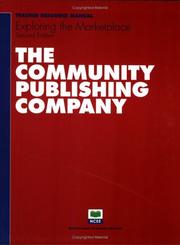 Cover of: Exploring the marketplace : The Community Publishing Company