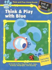 Cover of: Think and Play With Blue: 6 Books in 1 (Think and Play Along Workbooks)