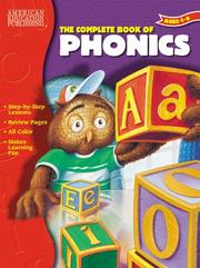 Cover of: The Complete Book Of Phonics by American Education Publishing