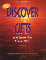 Cover of: Discover Your Gifts and Learn How to Use Them (leaders guide)