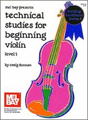 Cover of: Mel Bay Technical Studies for Beginning Violin