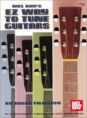 Cover of: Mel Bay EZ Way to Tune Guitars
