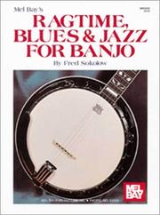 Cover of: Mel Bay Ragtime , Blues & Jazz for Banjo