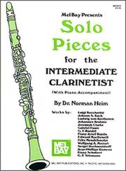 Cover of: Mel Bay Solo Pieces for the Intermediate Clarinetist
