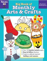 Cover of: Big Book of Monthly Arts & Crafts PreS-K