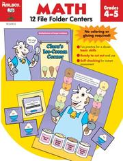 Cover of: File Folder Centers Math Grades 4-5 by Becky Andrews