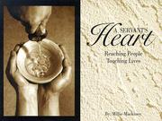 Front cover of A Servant's Heart by Millie MacKiney