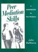 Cover of: Peer Mediation Skills Handbook: A Handbook for Peer Mediators