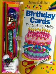 Birthday Cards for Girls to Make (Book and Decorating Kit) (American Girl Library Series) by Nan Brooks