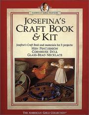 Cover of: Josefina's Craft Book & Kit (American Girls Pastimes) by 