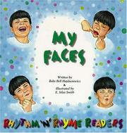 Cover of: My Faces (Rhythm 'n' Rhyme Readers)