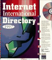 Cover of: Internet international directory 1997 by Mitzi Waltz, Steve Schultz