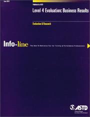 Cover of: Info-line : Level 4 Evaluation: Business Results (Info-line Info-line : the how-to reference tool for training & development of professionals)