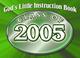 Cover of: God's Little Instruction Book For the Class of 2005 (God's Little Instruction Book Series)