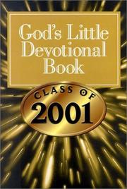 Cover of: God's Little Devotional Book for the Class of 2001 (God's Little Devotional Book) by Honor Books