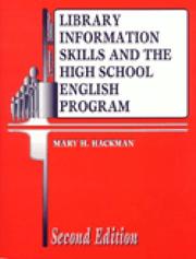 Cover of: Library Information Skills and the High School English Program: