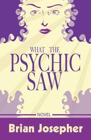 Cover of: What the Psychic Saw