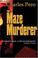 Cover of: The Maze Murderer (The Twisted Killer Series)