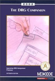 Cover of: The DRG Companion 2002: Improving DRG Assignment Practices