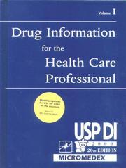 Cover of: Drug Information for the Health Care Professional, Volume I: USP DI 2000