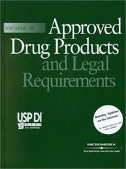 Cover of: Approved Drug Products and Legal Requirements, Volume III: USP DI 2001