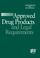 Cover of: Approved Drug Products And Legal Requirements (Usp Di Vol 3: Approved Drug Products and Legal Requirements)