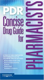 Cover of: PDR Concise Drug Guide for Pharmacists (Pdr Concise Drug Guide for Pharmacists) by PDR Staff