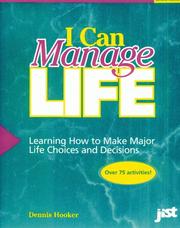 Cover of: I Can Manage Life: Learning to Choose & Grow