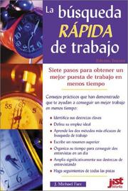 Cover of: La Busqueda Rapida De Trabajo/the Quick Job Search by Michael Farr, J. Michael Farr, Michael Farr