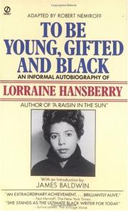 Cover of: To Be Young, Gifted and Black by Lorraine Hansberry