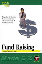 Cover of: Fund Raising Made E-Z (Made E-Z Guides) by William F. Stier