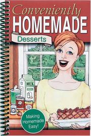 Cover of: Conveniently Homemade, Desserts (Conveniently Homemade)