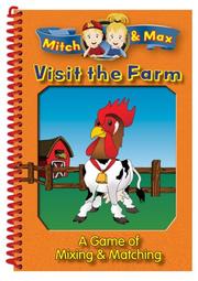 Cover of: Mitch & Max Visit The Farm (Mitch and Max) by CQ Products