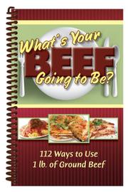 Cover of: What's Your Beef Going to Be? by Cq Products