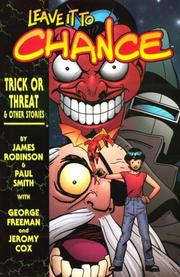 Cover of: Trick or Treat! (Leave It to Chance) by James Robinson, Paul Smith