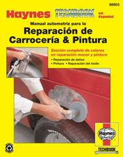 Cover of: Manual automotriz para la Reparacion de Carroceria & Pintura Haynes Techbook