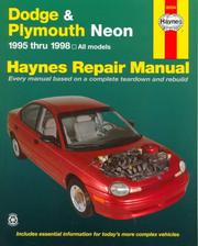 Cover of: Haynes Dodge & Plymouth Neon Automotive Repair Manual: 1995 Through 1998 (Haynes Automotive Repair Manuals)