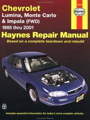Cover of: Chevrolet Lumina, Monte Carlo and Front-Wheel Drive Impala Automotive Repair Manual | John Harold Haynes