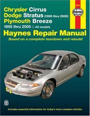 Cover of: Chrysler Cirrus, Dodge Stratus (1995 thru 2000), Plymouth Breeze 1995 thru 2005: All models