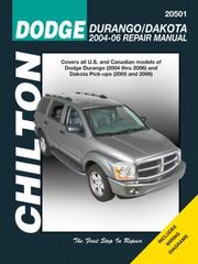 Cover of: Dodge Durango & Dakota: 2004-2006 (Chilton's Total Car Care Repair Manual)