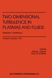 Cover of: Two-Dimensional Turbulence in Plasmas and Fluids Research Workshop (AIP Conference Proceedings)