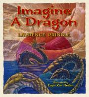 Cover of: Imagine a Dragon by Laurence Pringle