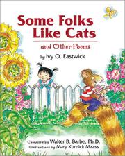 Cover of: Some Folks Like Cats: And Other Poems