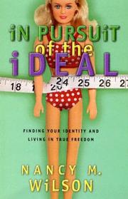 Cover of: In Pursuit of the Ideal: Finding Your Identity & Living in True Freedom