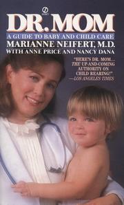 Cover of: Dr. Mom by Marianne Neifert, Anne Price, Nancy Dana