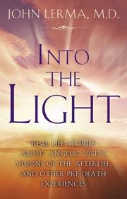 Cover of: Into the Light by John, M.D. Lerma