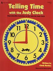 Cover of: Telling Time with the Judy Clock by Cindy Barden