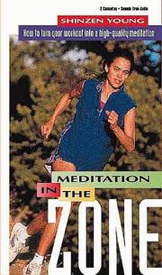 Cover of: Meditation in the Zone: How to Turn Your Workout into a High-Quality Meditation