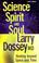 Cover of: Science, Spirit, and Soul