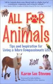 Cover of: All for Animals | Karen Stevens
